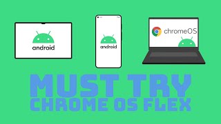 Must Try Chrome Os Flex [upl. by Nawoj]