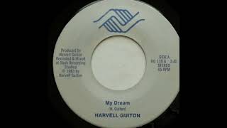 Harvell Guiton  My dream [upl. by Robbins]