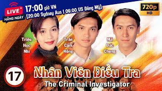 Nhân Viên Điều Tra The Criminal Investigator 1720  Huỳnh Nhật Hoa Quách Khả Doanh  TVB 1995 [upl. by Airtina]