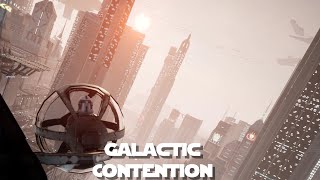 Galactic Contention  Expectations Vs Reality [upl. by Aniled701]