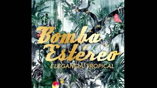 BOMBA ESTEREO  PAJAROS Official Audio [upl. by Gratia]