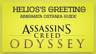 HELIOSS GREETING  Unexplored Mount Pangeon Makedonia  Assassins Creed Odyssey [upl. by Annayad]