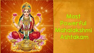 Namastestu mahamaye shri pithe sura poojithe  Lakshmi Ashtakam  mahalakshmi stotram with lyrics [upl. by Peale]