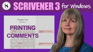 Scrivener 3 for Windows Printing Comments and Annotations [upl. by Ahcatan]