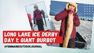 2024 Long Lake Ice Fishing Derby Day 1 Little Girl Catches Giant Cusk Burbot icefishing maine [upl. by Andy999]