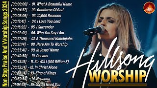 Goodness Of God Special Hillsong Worship Songs Playlist 2024 ✝ Worship Songs With Lyrics 77 [upl. by Home]