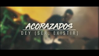 Acorazados  Dey Ser Existir Live Session 2020 [upl. by Donahue]