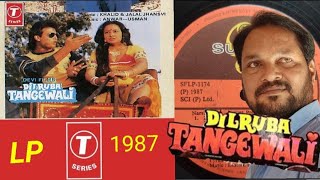 Aaj Mit Jayenge HumDilruba Tangewali 1987T Series LP Vinyl Record 8307384681 [upl. by Melesa19]