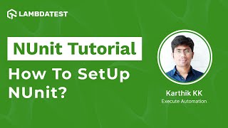 How To Set Up And Run NUnit Tests In Visual Studio  NUnit Testing Tutorial  Part II [upl. by Esinal921]