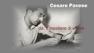 Cesare Pavese da quotIl mestiere di viverequot [upl. by Toolis]