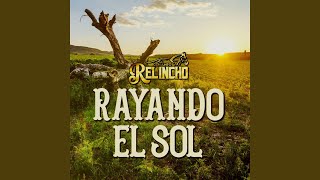 Rayando el Sol [upl. by Ydnak]