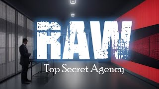 RAW Operations Exposed  India’s Covert Force  India’s Top Secret Agency  Indias Hidden Defense [upl. by Christenson813]