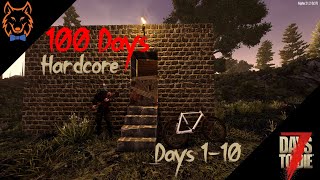 7 Days to Die 100 Days Hardcore Days 110 [upl. by Otxilac]