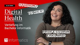 Digital Health Informatik studieren an der TU Wien [upl. by Eellehs]