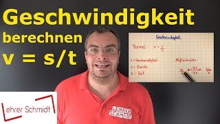 Geschwindigkeit berechnen nur kmh  Mathematik  Lehrerschmidt  einfach erklärt [upl. by Leuamme]