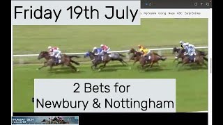 2 Bets for Friday at Newbury and Nottingham [upl. by Annelg]