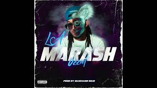 LA MARASH X OZZIEL X PROD BY EL MARCIANO ROJO [upl. by Krell]