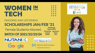 Scholarships JanFeb 2021  Nutanix  Google Women Techmakers  Grace Hopper Scholarship  DE Shaw [upl. by Dijam]