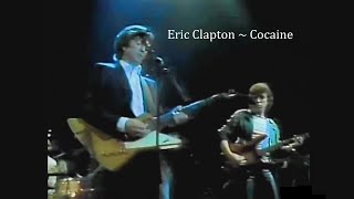 Eric Clapton  Cocaine  1983  Live Video At the Royal Albert Hall [upl. by Ful863]