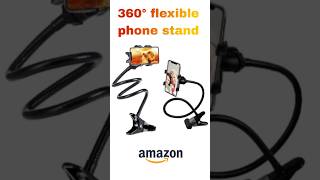 360° Flexible phone stand or holder  Amazon [upl. by Zsa Zsa636]