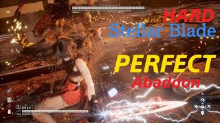 Stellar Blade Boss Challenge Hard Difficulty NO DAMAGE Abaddon Variant [upl. by Oirretna]