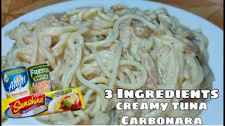 TUNA CARBONARA 3 Ingredients TipidEasy Recipe [upl. by Nylsoj]