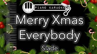 Merry Xmas Everybody  Slade  Piano Karaoke Instrumental [upl. by Iphigenia]