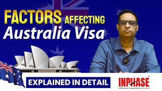 Factors Affecting Australia Visa  Inphase Education  Best Study Visa Consultant [upl. by Alleynad824]