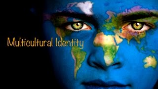 Introduction to Multicultural Identity [upl. by Coyle997]