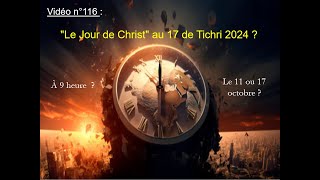 Vidéo 116  quot Le jour de Christquot au 17 de Tichri 2024 [upl. by Oigroig]