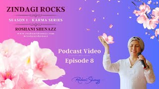 S1  Episode 8 VIDEO  Zindagi Rocks Podcast [upl. by Gaughan]