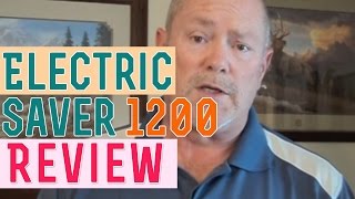 Electric Saver Review Testimonial [upl. by Yelsnia]