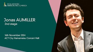 Jonas AUMILLER  Second Stage the 12th Hamamatsu International Piano Competition [upl. by Menzies333]