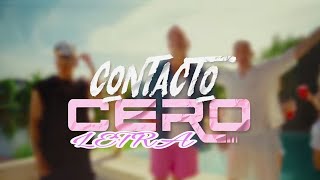 CONTACTO CERO letra [upl. by Einnoc]