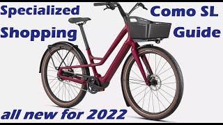 The New Specialized Como SL 2022 Shopping Guide [upl. by Calvinna]