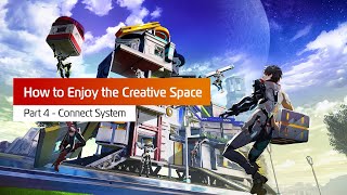 How to Enjoy the Creative Space 4 How Connects work [upl. by Enylrac]