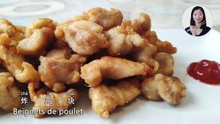 Beignets de poulet croustillants  La recette dune chinoise  炸鸡块 [upl. by Jalbert468]