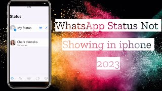 WhatsApp status Not Showing in iPhone iphone whatsappstatus [upl. by Annitsirhc306]