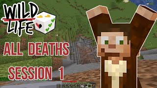 SESSION 1 ALL DEATHS  Wild Life SMP [upl. by Nolyak]