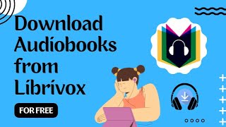 How To Download Free Audiobooks from LibriVox Audiobooks for All Book Lovers [upl. by Roos]