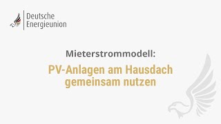 Mieterstrommodell mit PVAnlage günstiger Strom für Mieter und Hauseigentümer [upl. by Novyat]