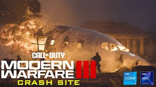 Call of Duty Modern Warfare III Campaign  Crash Site  Intel i5  Intel Arc A750 Gaming [upl. by Paymar540]