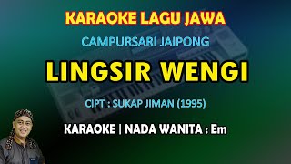 Lingsir Wengi campursari koplo jaipong karaoke nada wanita Em [upl. by Woodcock]