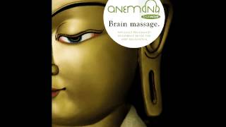 ANEMONA  Brain Massage  Binaural Beats for Stress Relief amp Deep Relaxation [upl. by Walker700]