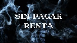 Sin Pagar Renta  Xavi [upl. by Anaerda]