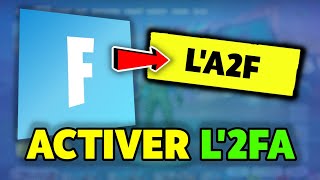 Comment Activer la LA2F sur Fortnite [upl. by Buffo434]