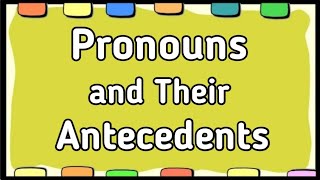 Pronouns and Their Antecedents with Activity [upl. by Ahsekat]