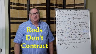 Rods Dont Contract [upl. by Suirauqed]