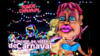 Tercer noche de Carnavalincoln 2024 [upl. by Werdnael]