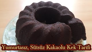 Yumurtasız Sütsüz Kakaolu Kek Tarifi Yumurtasız Sütsüz Yapılan Kek Tarifi [upl. by Sadie480]